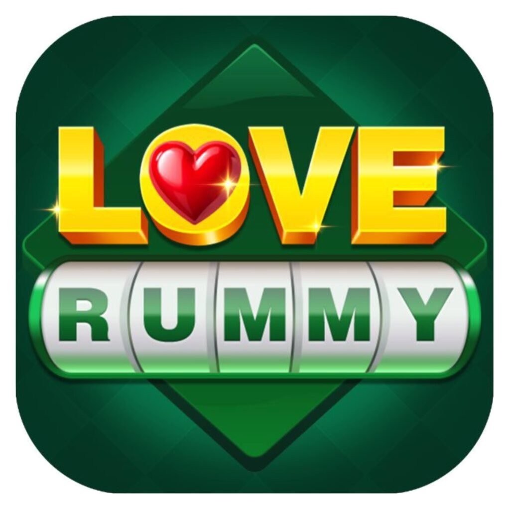 LOVE RUMMY APP